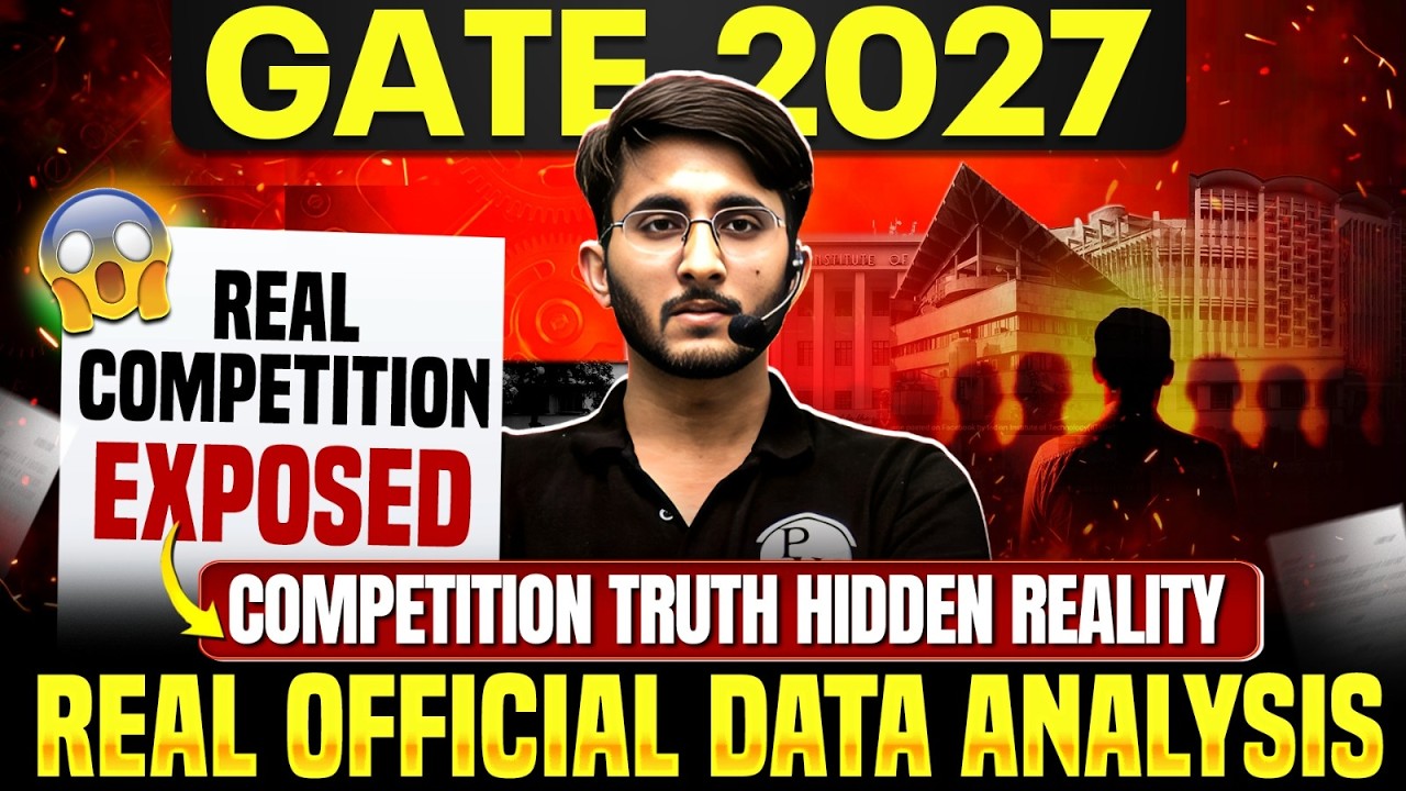 GATE 2027 Real Competition Exposed | Branch Wise Competition Level | Hidden Reality | Official Data