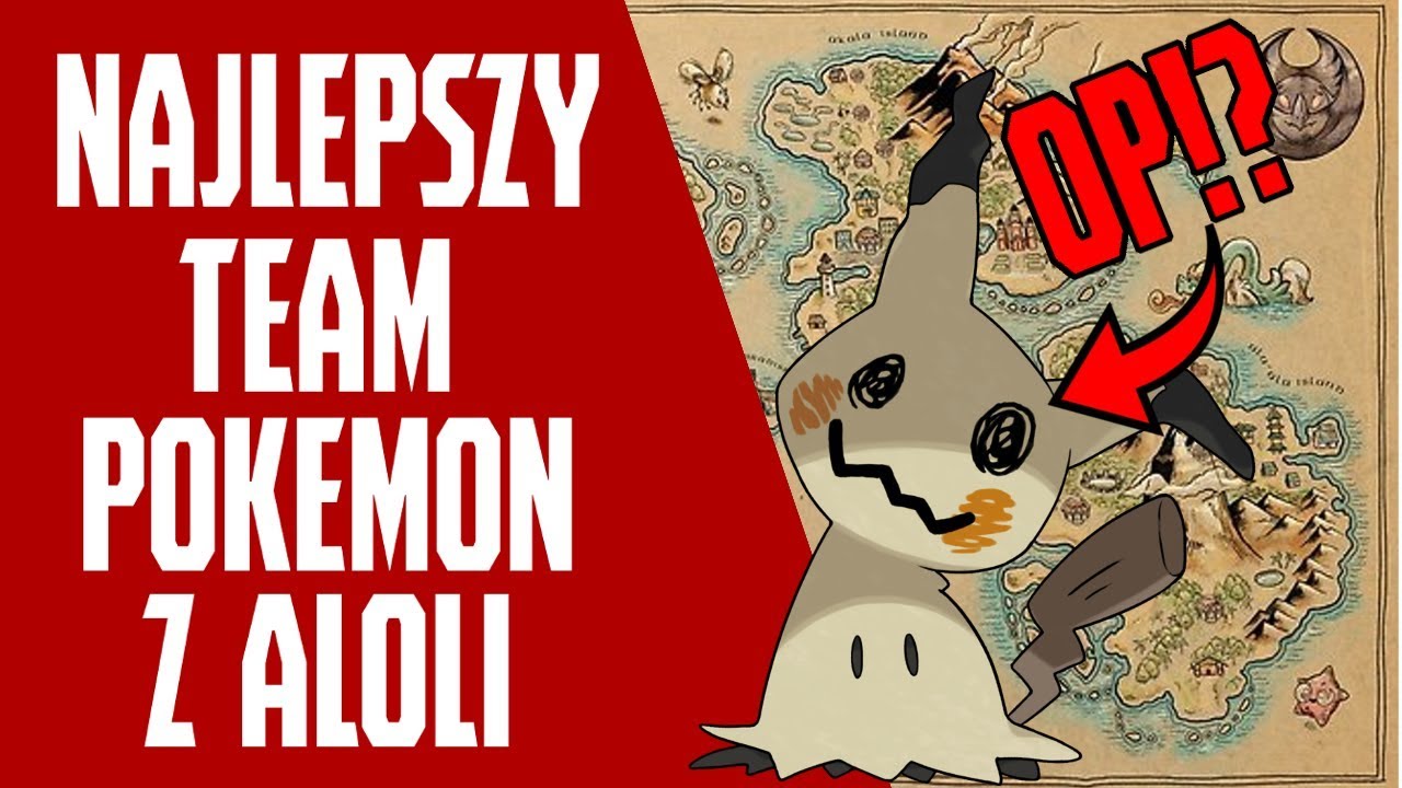【TOP 6, PORADNIK 】NAJLEPSZY TEAM POKEMON Z ALOLI *NIE UWIERZYCIE*