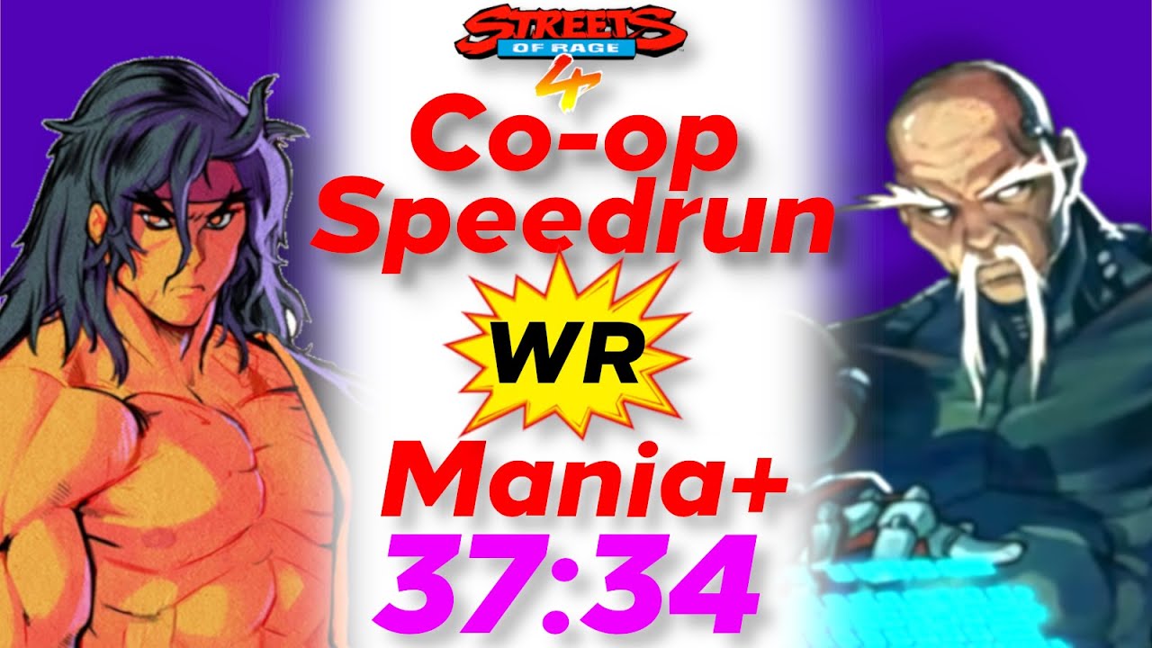 Streets of rage 4 Speedrun Arcade Mania+ World Record Co-op Retro IGT 37:34 - v08