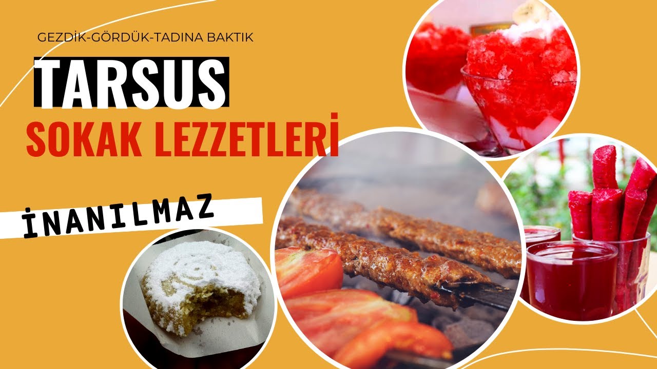 TARSUS Sokak Lezzetleri - Bu Lezzetler İnanılmaz -Tarsus'ta Ne Yenir? Tadına Baktık Anlattık