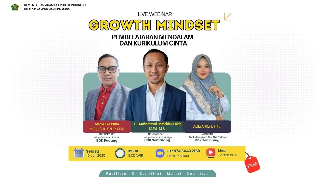[LIVE WEBINAR] GROWTH MINDSET: PEMBELAJARAN MENDALAM & KURIKULUM CINTA