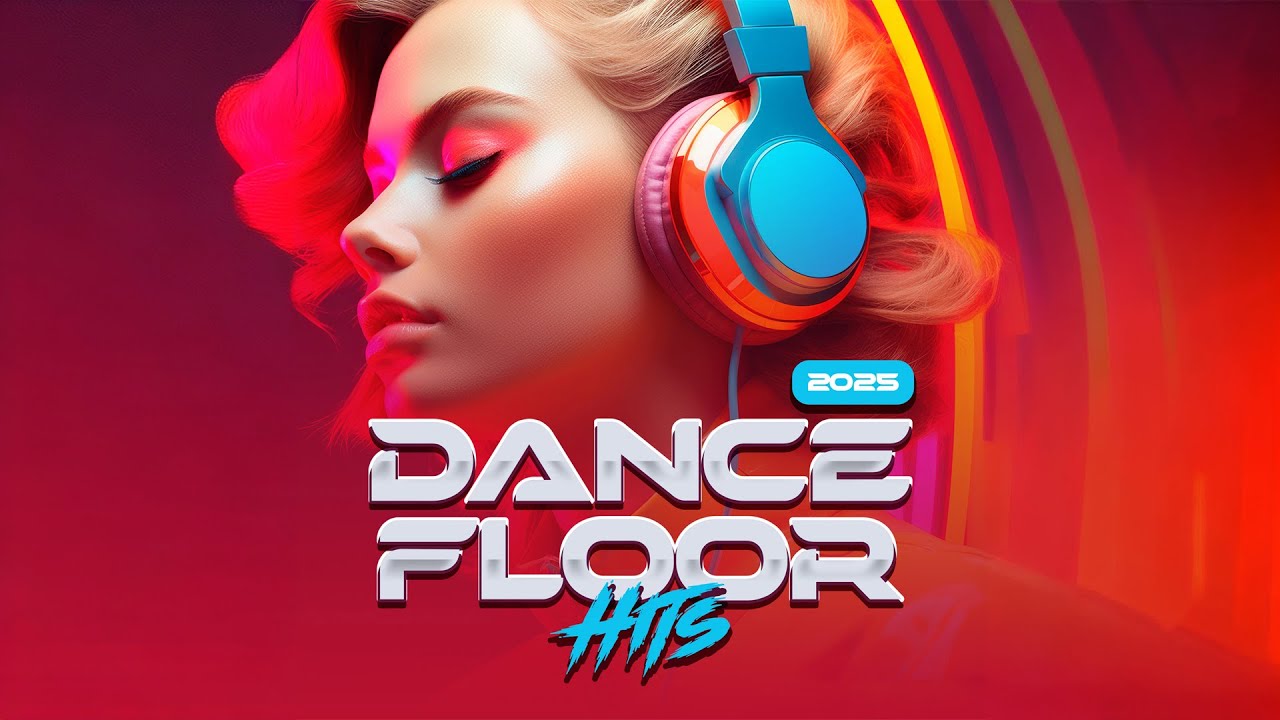 ✩ Dancefloor Hits [2025] ✩