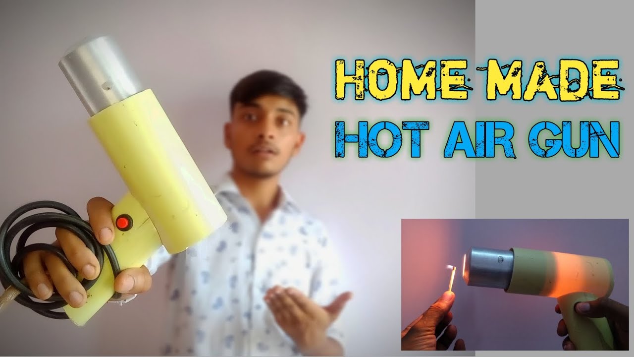 घर पर बनाये hot air gun! home made hot air gun! how to make hot air gun!at home!!