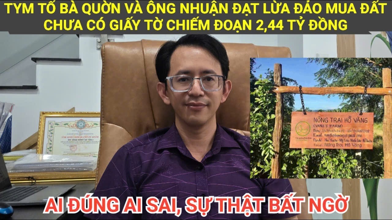 Tym tố bà Quờn và Nhuận Đạt lừa đảo chiếm đoạt số tiền 2,44 tỷ mua đất là chưa đủ cơ sở ?