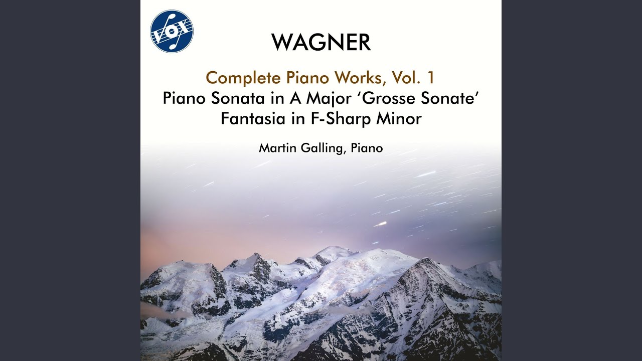 Piano Sonata in A Major, WWV 26 "Grosse sonate": III. Maestoso - Tempo moderato e maestoso -...