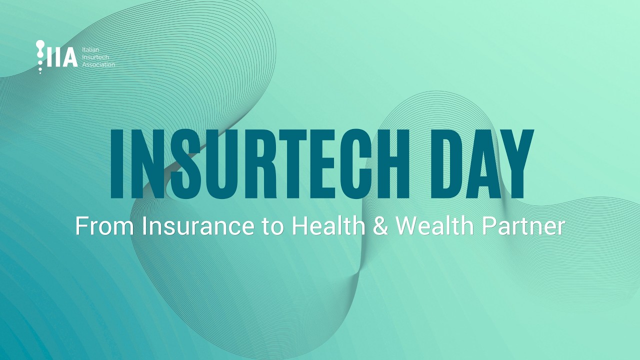 Insurtech day | 3 luglio 2026 - From Insurance to Health & Wealth Partner