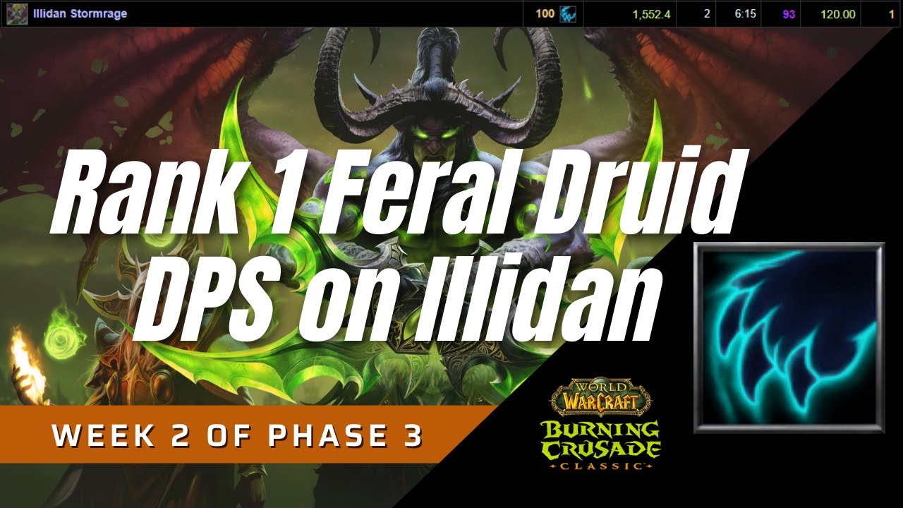 Rank 1 Feral Druid DPS on Illidan | Classic TBC