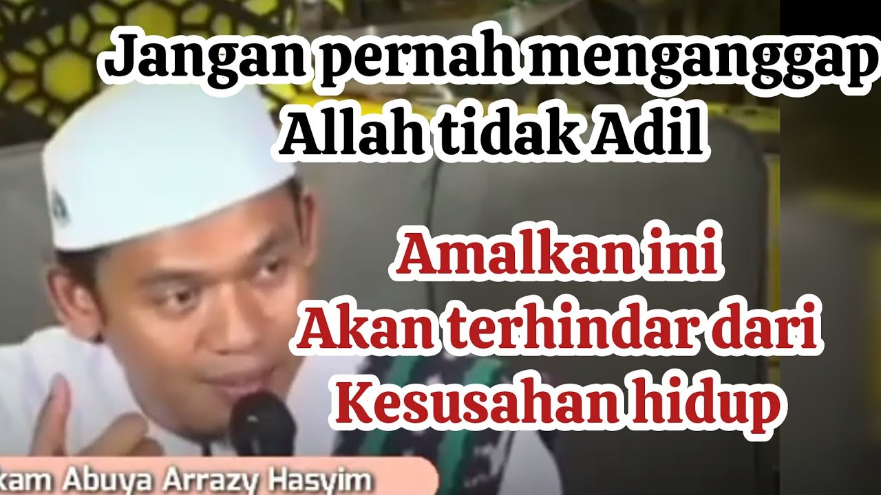 AMALKAN INI ..TERHINDAR DARI KESUSAHAN HIDUP ❗ KAJIAN BUYA ARRAZY HASYIM 