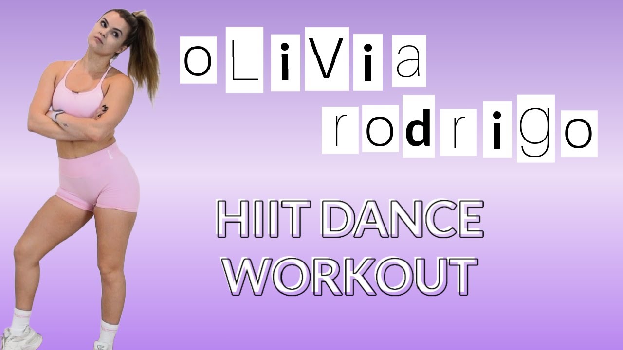 OLIVIA RODRIGO DANCE WORKOUT--GUTS AND SOUR