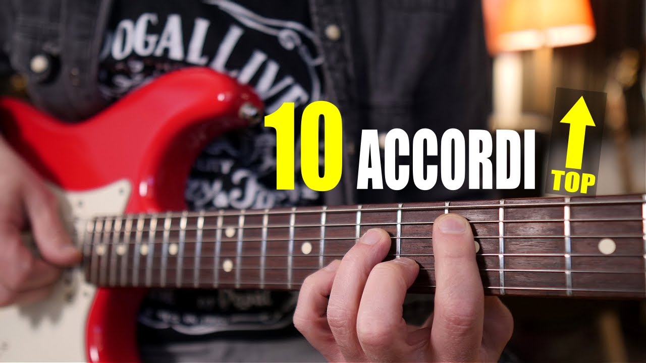 10 accordi che DEVI conoscere (a prescindere dal tuo livello)