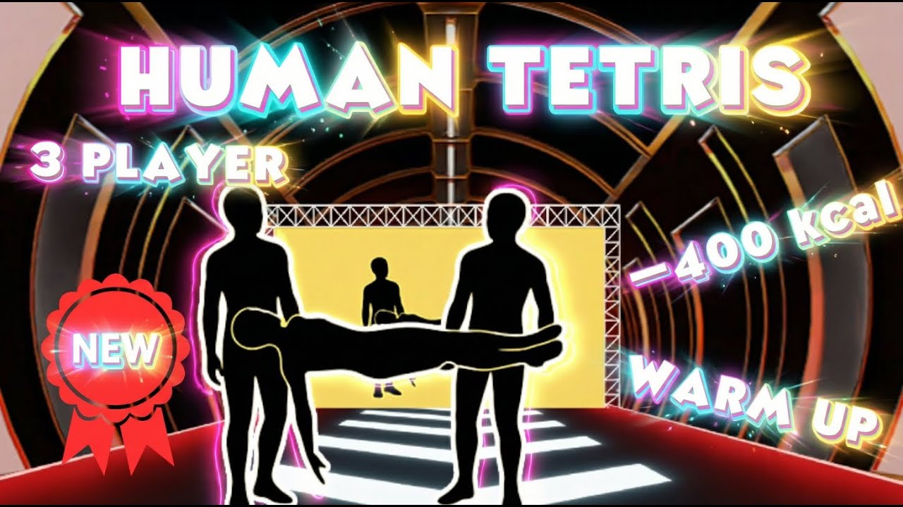 HUMAN TETRIS 3 Player | &ndash;400 kcal | Immersive Interactive Warm Up | Full Body Viral Game