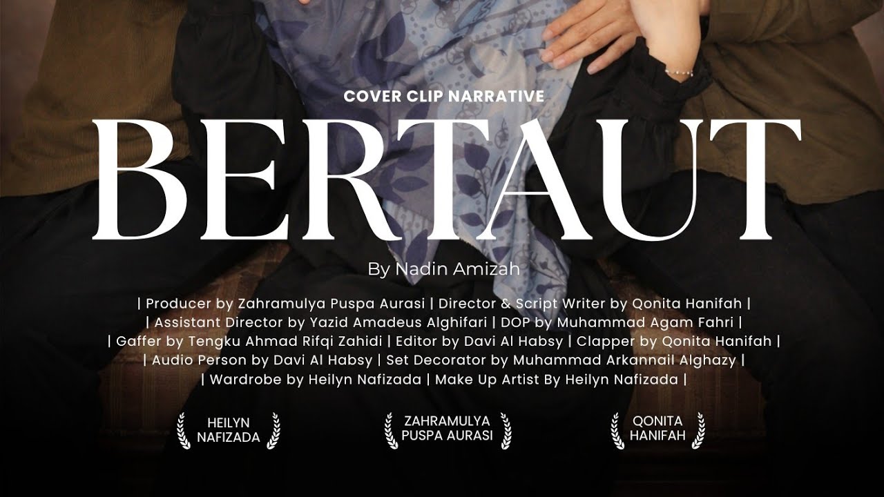 Cover Clip Narrative – “Bertaut by. Nadin Amizah” (Pra-UjiKom 2026)