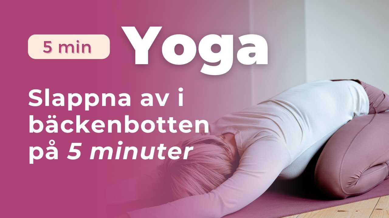 Avslappning i bäckenbotten på 6 minuter