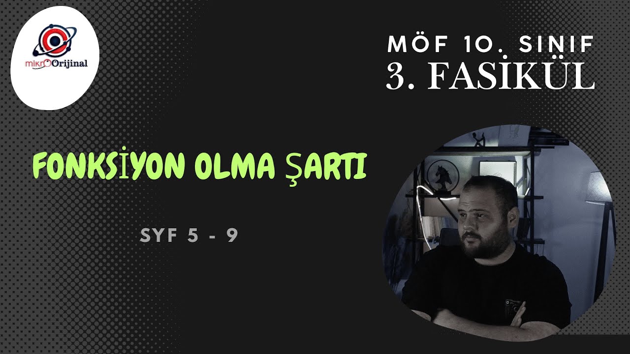 10. SINIF MÖF 3. FASİKÜL l FONKSİYON OLMA ŞARTI