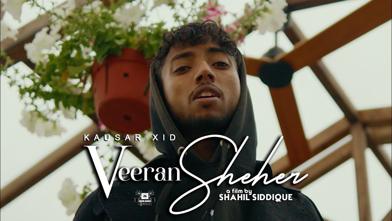 Kausar XID - VEERAN SHEHER (Official Music Video) | INDUSTRY | A Film By Shahil Siddique
