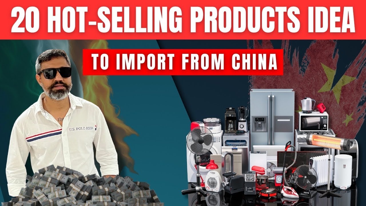 Top Importer Reveals 20 High Profit Products to Import from China in 2026.