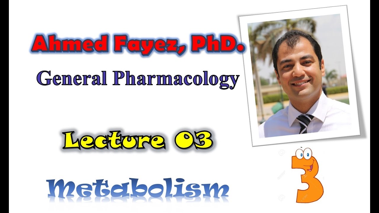 Pharmacology 03 metabolism | فارماكولوجي 03 ميتابوليزم
