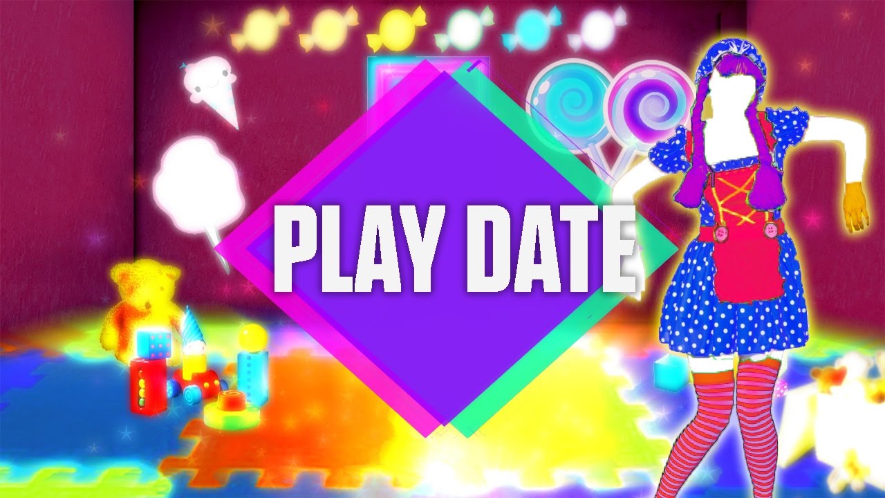 Just Dance 2018: Play Date by Melanie Martinez - Fanmade Mashup.