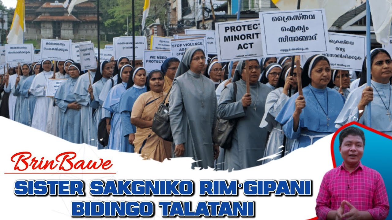Sister Sakgniko Arrest Ka·gipani Gimin Talatani | BrinBawe 