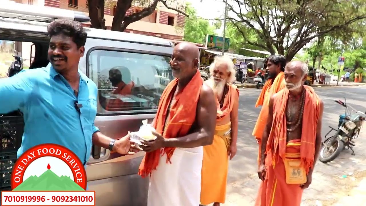May 28 (2024) சாதுக்கள் சிவனடியார்கள் அன்னதானம் திருவண்ணாமலை One Day Food Service Tiruvannamalai