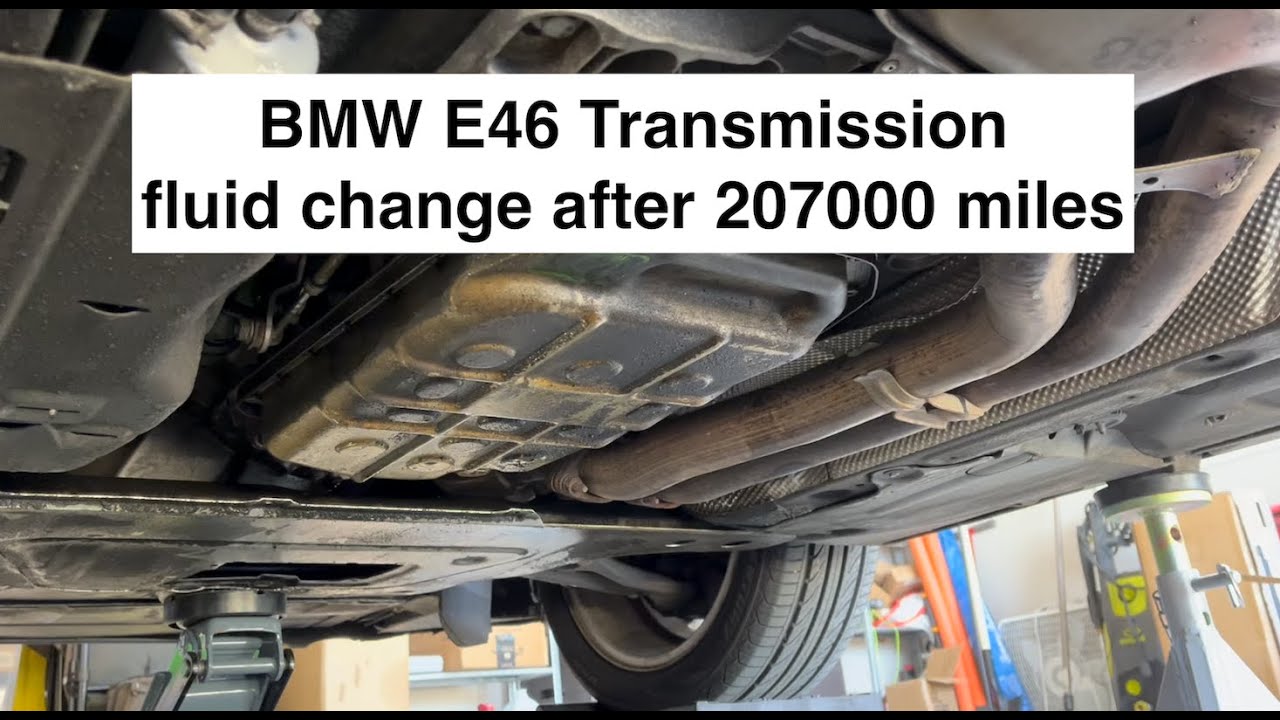 BMW e46 transmission fluid change after 200k miles