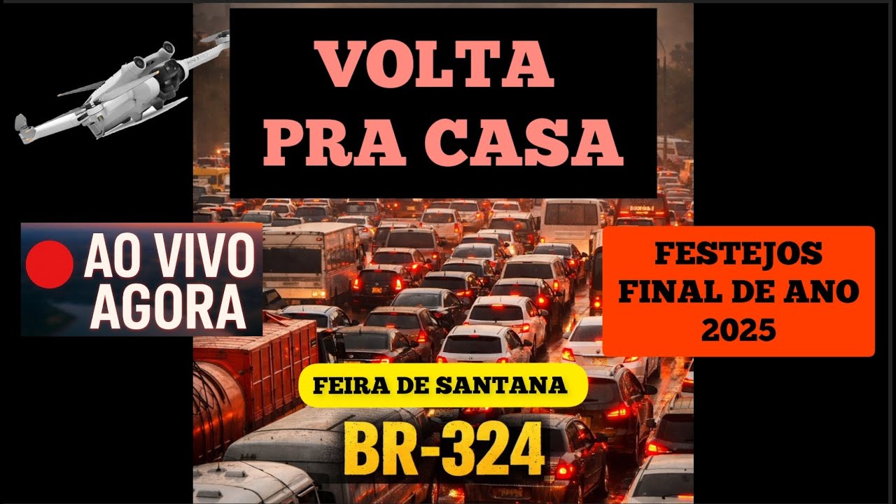 BR 324 - FEIRA/SALVADOR AO VIVO