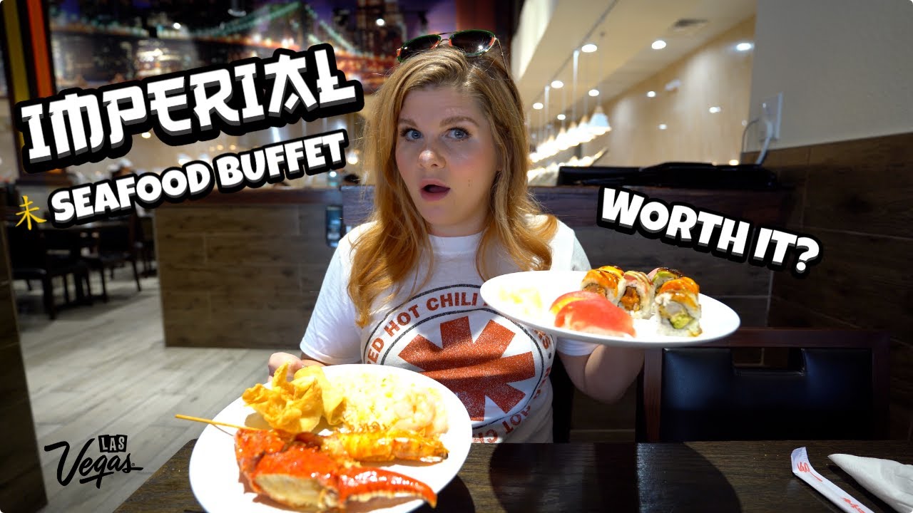 Imperial Buffet in Las Vegas 🦀 All You Can Eat Crab, Lobster, and Sushi!