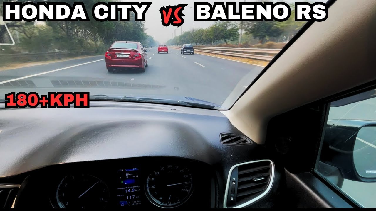 BALENO RS VS HONDA CITY | SHORT RACE 180+KPH | 1.0 BOOSTERJET VS 1.5 IVTEC | ADRENAL PERFORMANCE |