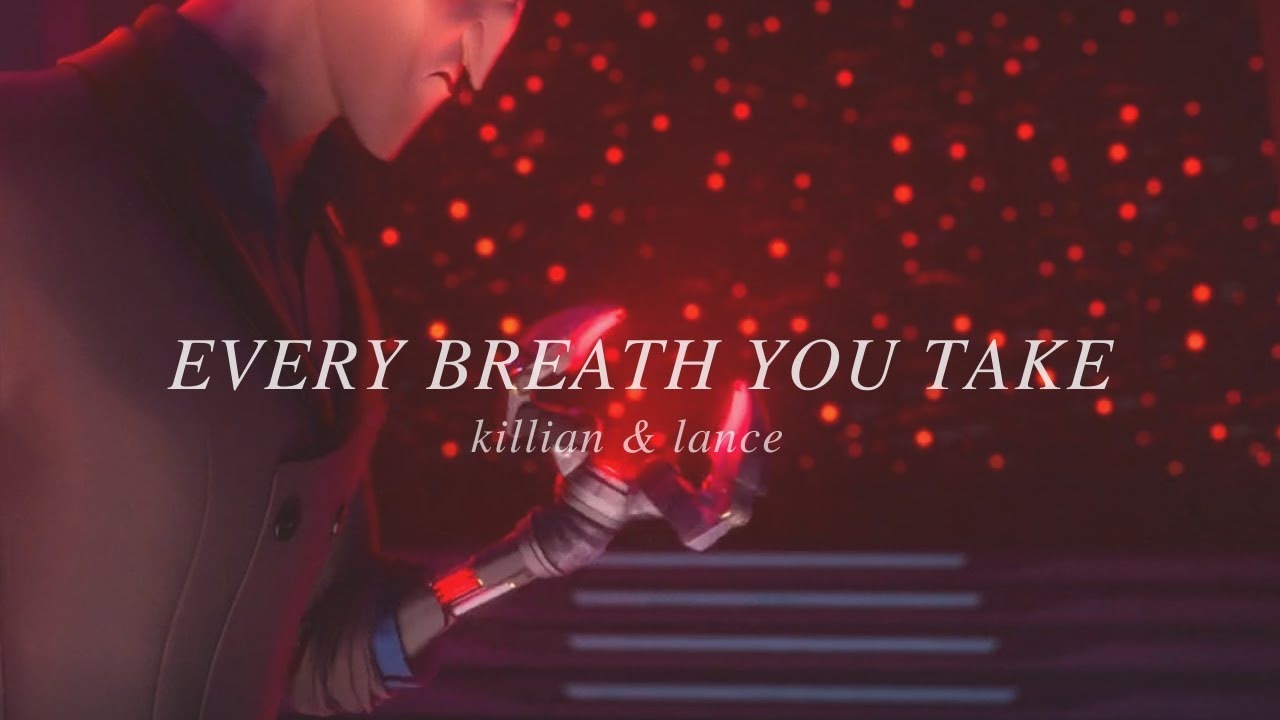 every breath you take | killian & lance | spies in disguise