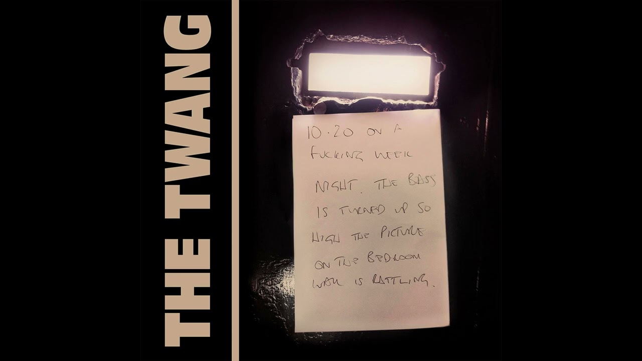 The Twang - Paradise (Official Audio)