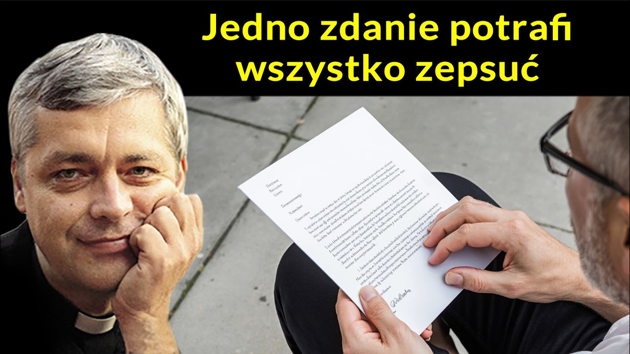 Jedno zdanie potrafi wszystko zepsuć
