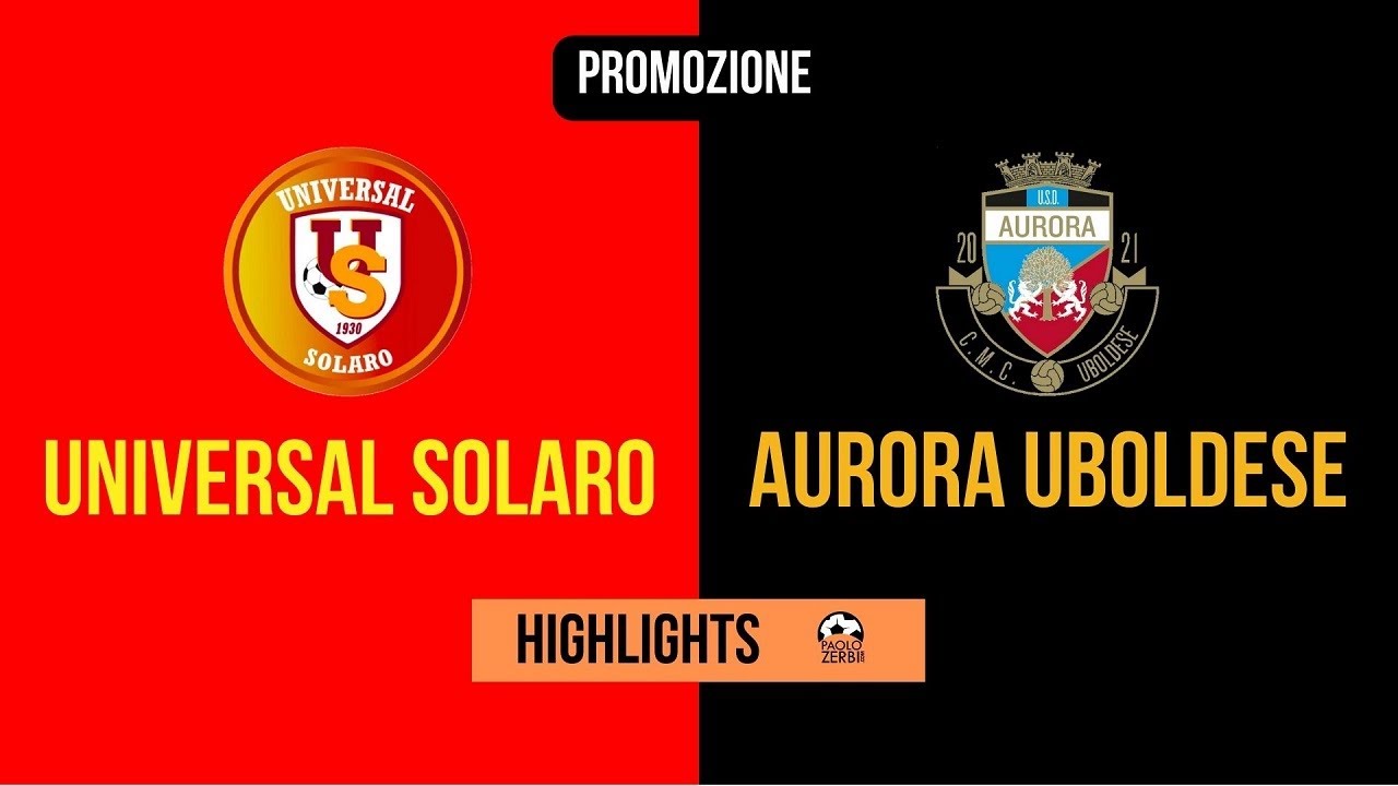 [HIGHLIGHTS] Promozione 17^ Giornata 2022/2023 - Universal Solaro-Aurora CMC Uboldese