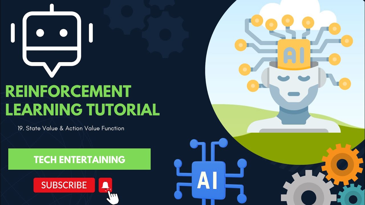 19. State Value & Action Value Function || End to End AI Tutorial