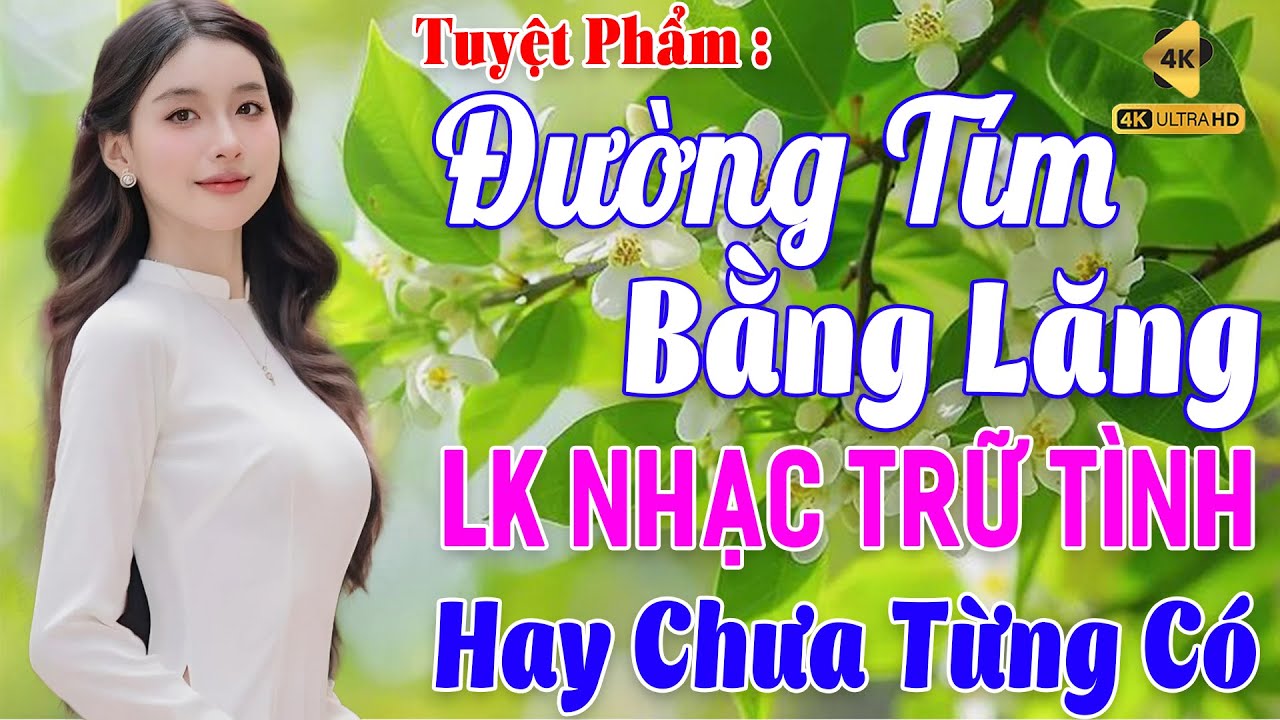 LK Nhạc Vàng Xưa KHÔNG QUẢNG CÁO CỰC ÊM TAI ➤ Đảm Bảo Bạn Sẽ Không Hối Hận HAY NHẤT MỌI THỜI ĐẠI
