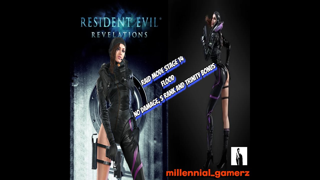 Resident Evil: Revelations - Raid Mode Solo - Stage 14 Chasm - Flood - Trinity Bonus - Jessica