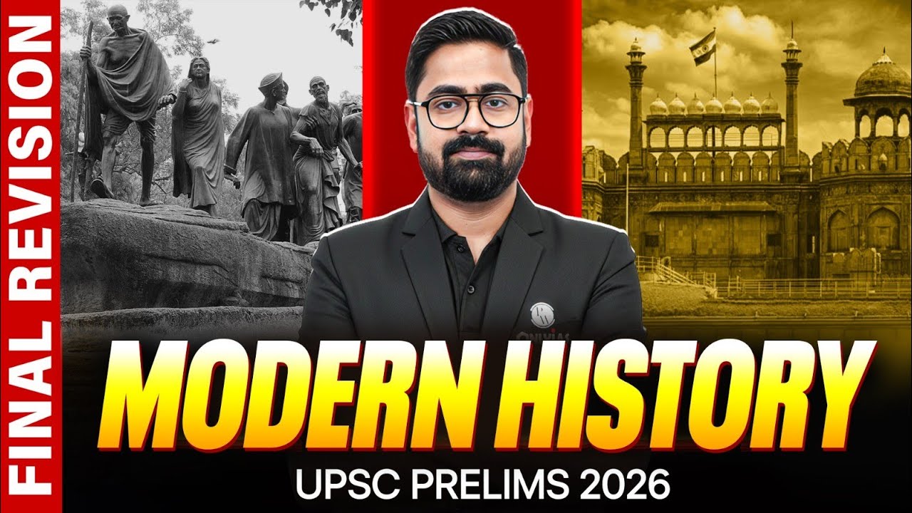 Modern History - FINAL REVISION One Shot 🔥 | for UPSC Prelims 2026