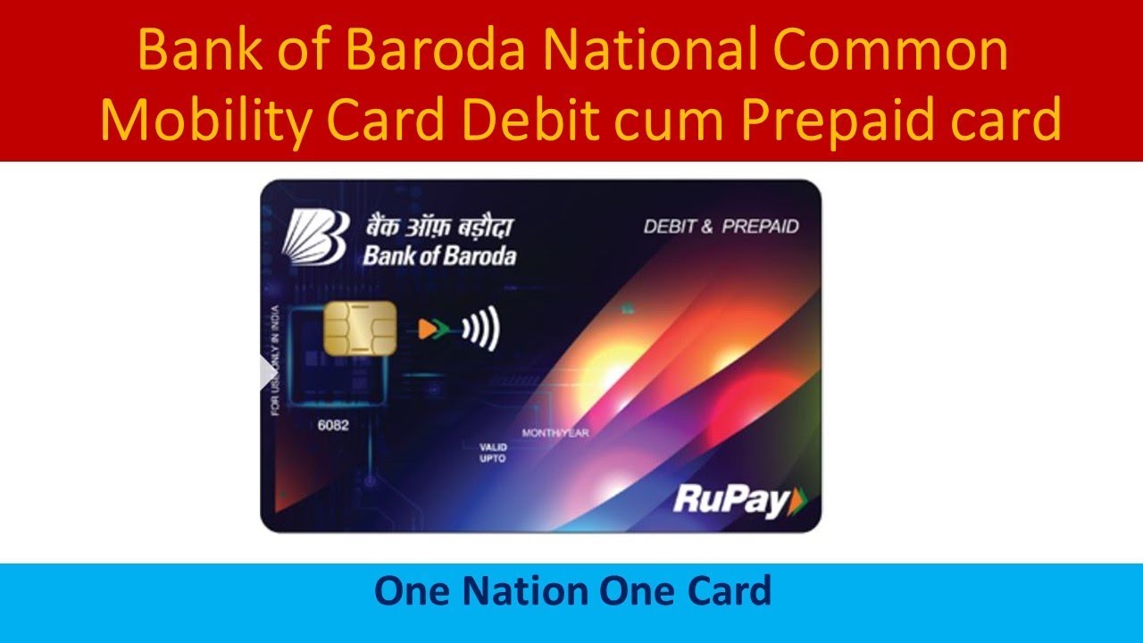 BOB National Common Mobility Card Debit Cum Prepaid card