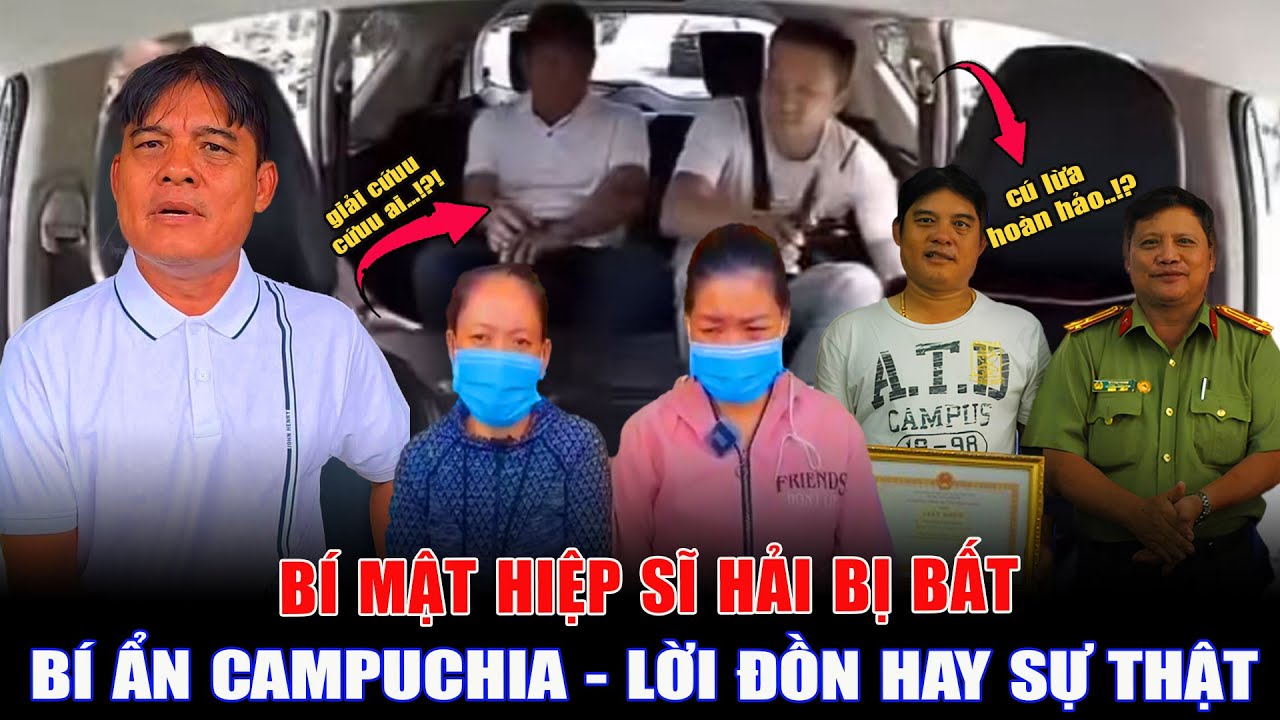 Hiệp Sĩ Nguyễn Thanh Hải Bị Bắt? Sự Thật Gây Sốc Sau Những Clip Giải Cứu Ở Campuchia