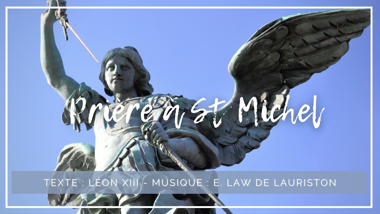 Pri&egrave;re &agrave; Saint Michel de L&eacute;on XIII