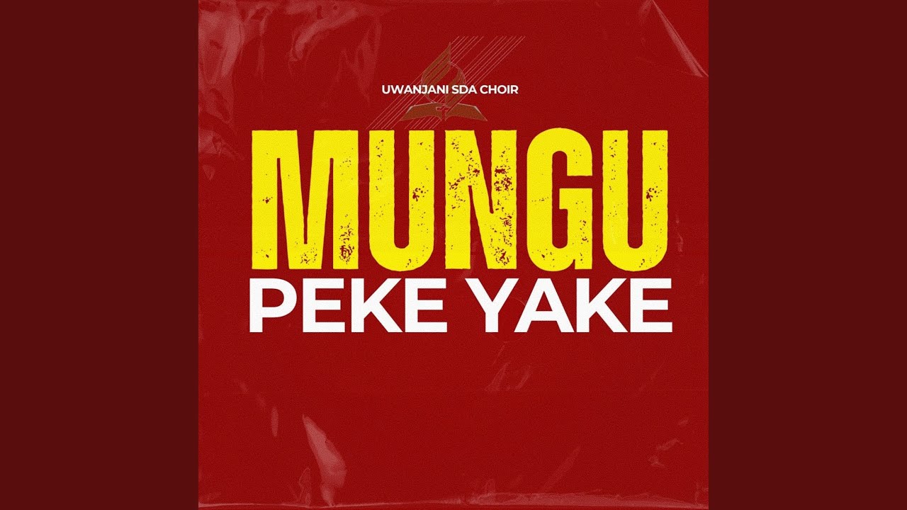 Mungu Peke Yake