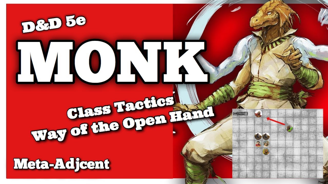 Monk 101 - Way of the Open Hand