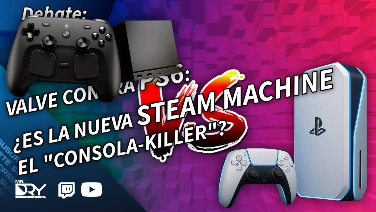 DryCast 2026x22: ¿El regreso de la Steam Machine? Valve contra el trono de PS6