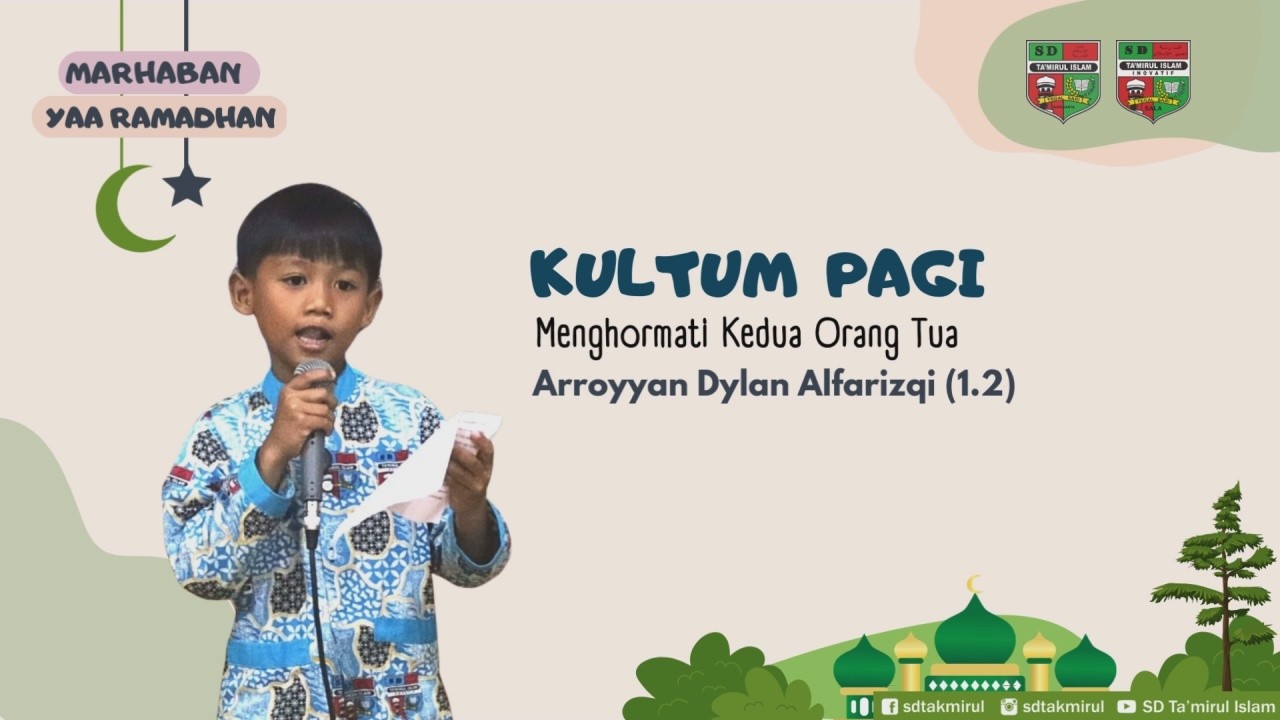 Kultum Ramadhan 1447 H_Arroyyan Dylan Alfarizqi (1.2)_Menghormati Kedua Orang Tua