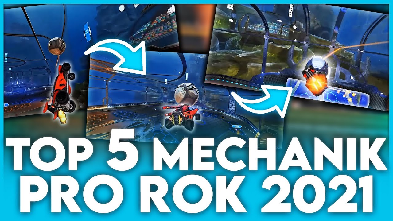 TOP 5 NEJDŮLEŽITĚJ&Scaron;&Iacute;CH MECHANIK PRO ROK 2021! 💪🏼 ROCKET LEAGUE CZ/SK