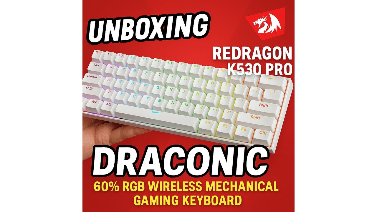 Redragon K530 Pro Draconic 60% RGB Wireless Mechanical Gaming Keyboard Unboxing