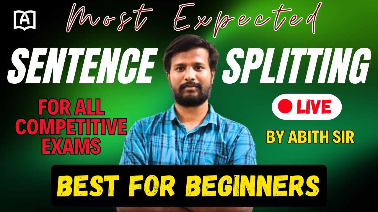 SENTENCE SPLITTING | COMPLETE BASIC GRAMMAR | BY ABITH SIR #grammar #education