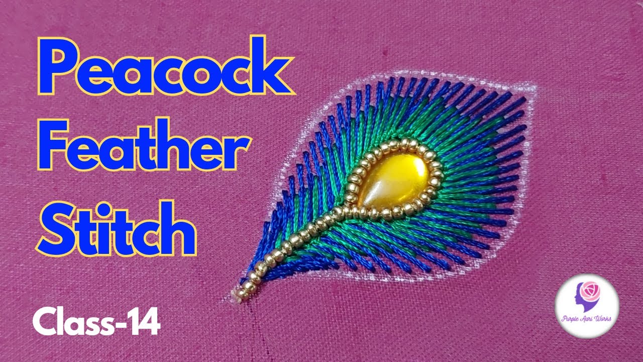 Aari peacock feather stitch | Aari work | Class-14 | Aari peacock | peacock design
