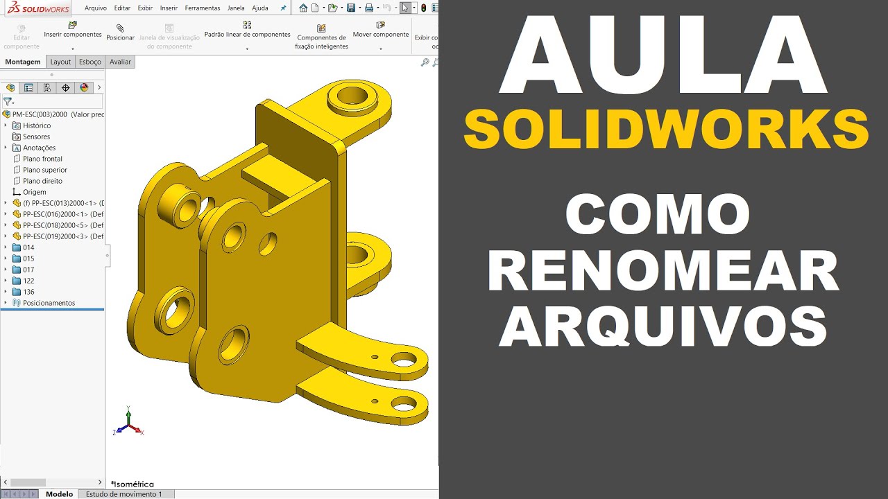 SOLIDWORKS | COMO RENOMEAR ARQUIVOS SEM DAR ERRO NAS MONTAGENS #solidworks