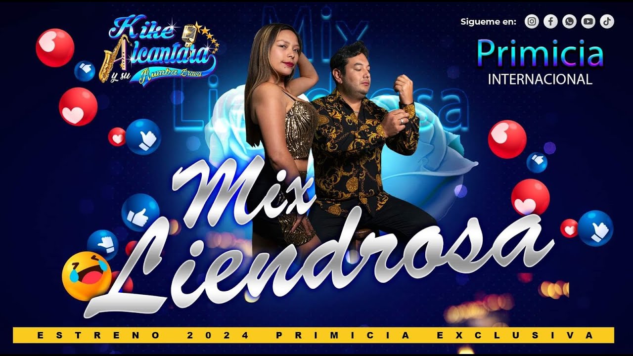 Mix  Liendrosa (Kike Alcantara y su Rumba Brava 2024)