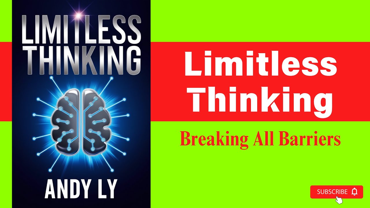 Limitless Thinking: Breaking All Barriers | Full Audiobook